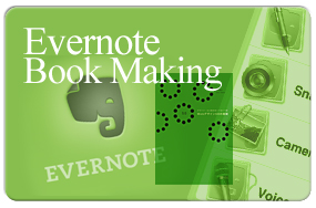 Evernote Book Making